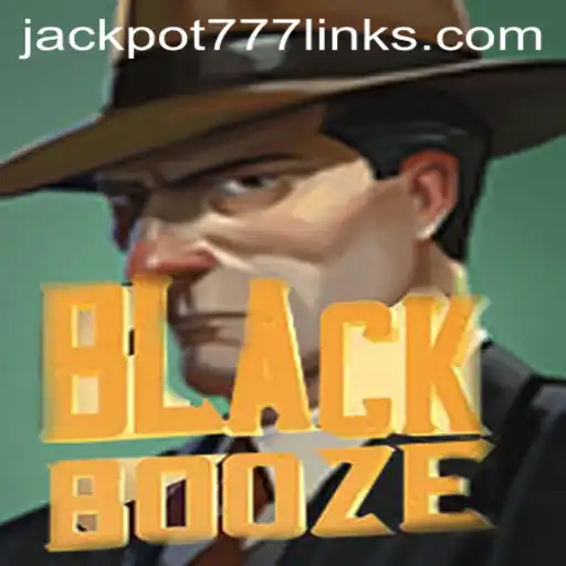 Exploring the Exciting World of BlackBooze: A Deep Dive into the Game with JACKPOT777