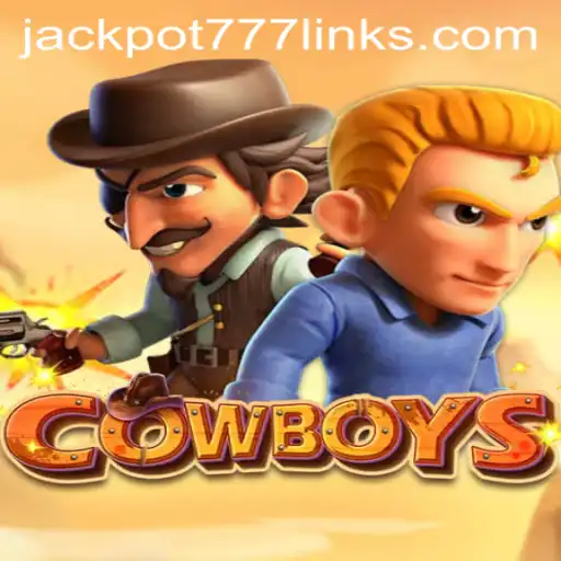 Discover the Thrill of COWBOYS: Unveiling the Wild West in JACKPOT777