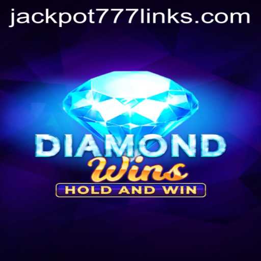 Discover the Exciting World of DiamondWins: A Closer Look at JACKPOT777