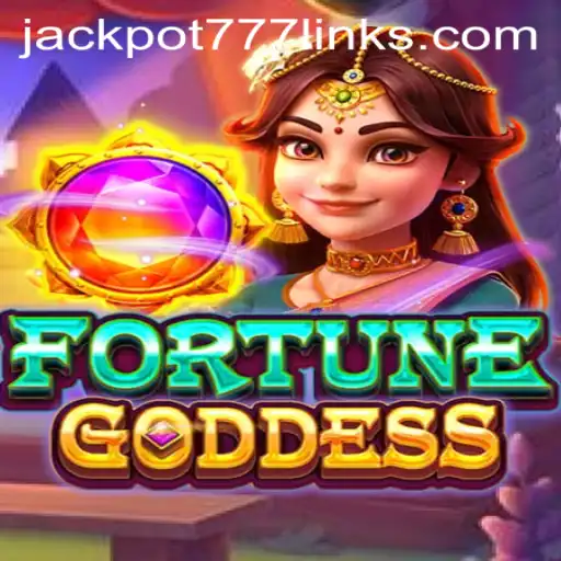 Discover the Exciting World of FORTUNEGODDESS and Its Thrilling JACKPOT777