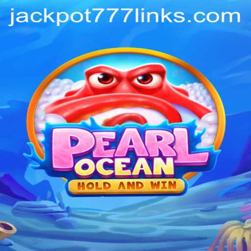 Exploring the Mystical World of PearlOcean with JACKPOT777