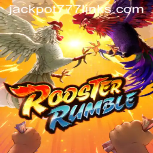 Exploring the Thrilling World of RoosterRumble and Winning Big with JACKPOT777